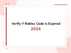 Roblox Expired Codes 2026 - Check & Verify Old Promo Codes